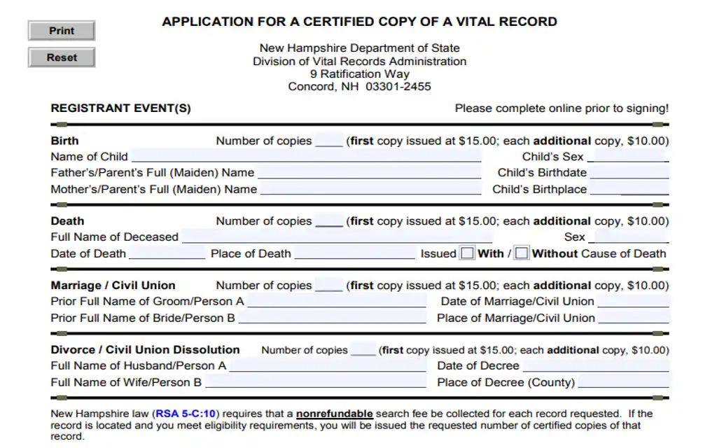 Vital record request form to request free New Hampshire divorce records, free New Hampshire marriage records, New Hampshire birth certificates, New Hampshire death records, and all other vital records in New Hampshire.